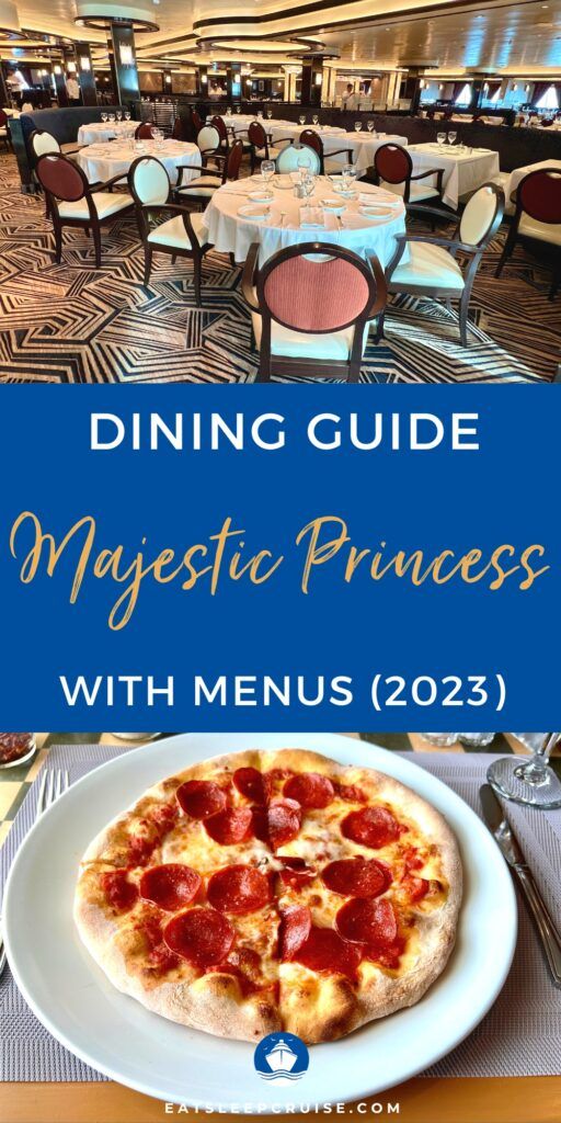 Majestic Princess Restaurant Menus and Dining Guide (2023) 1 ...