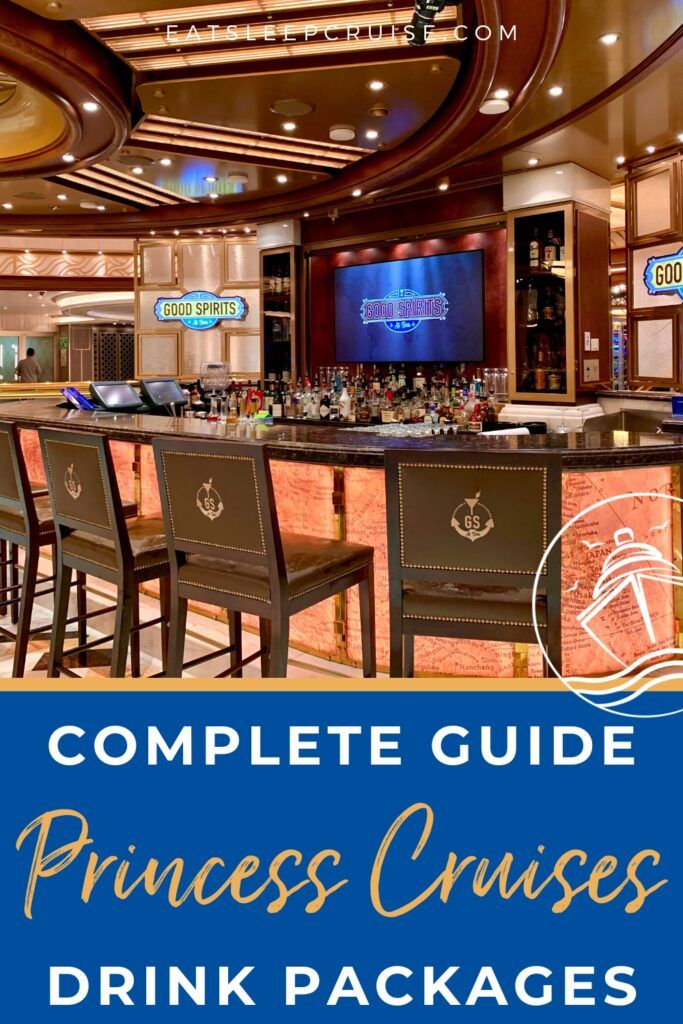 Complete Guide to Princess Cruises Drink Packages (2024)