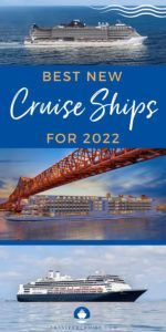 Best Cruise Ships for 2022