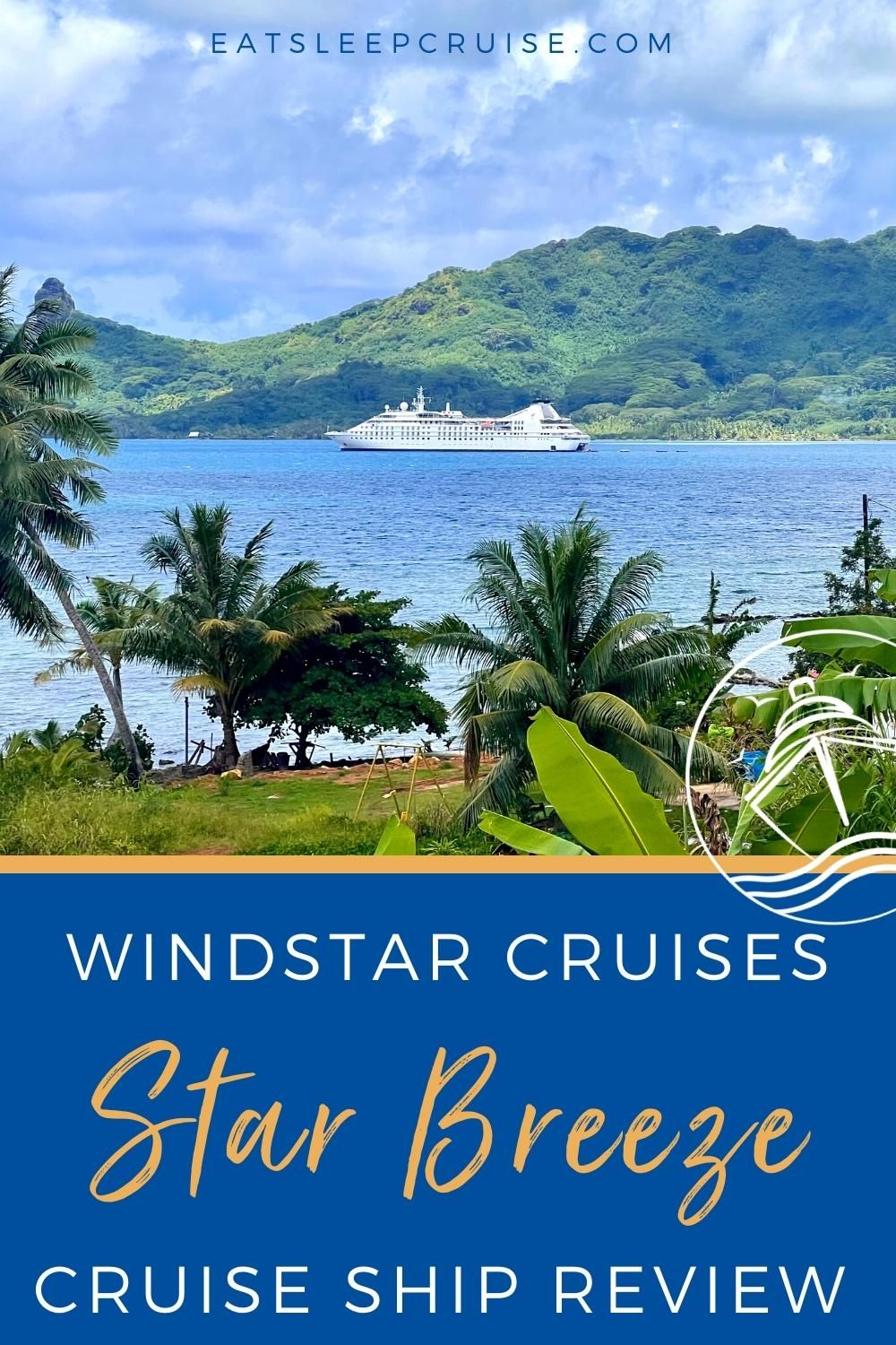 Windstar Cruises Star Breeze Scorecard review