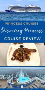 Discovery Princess Inaugural Cruise Review