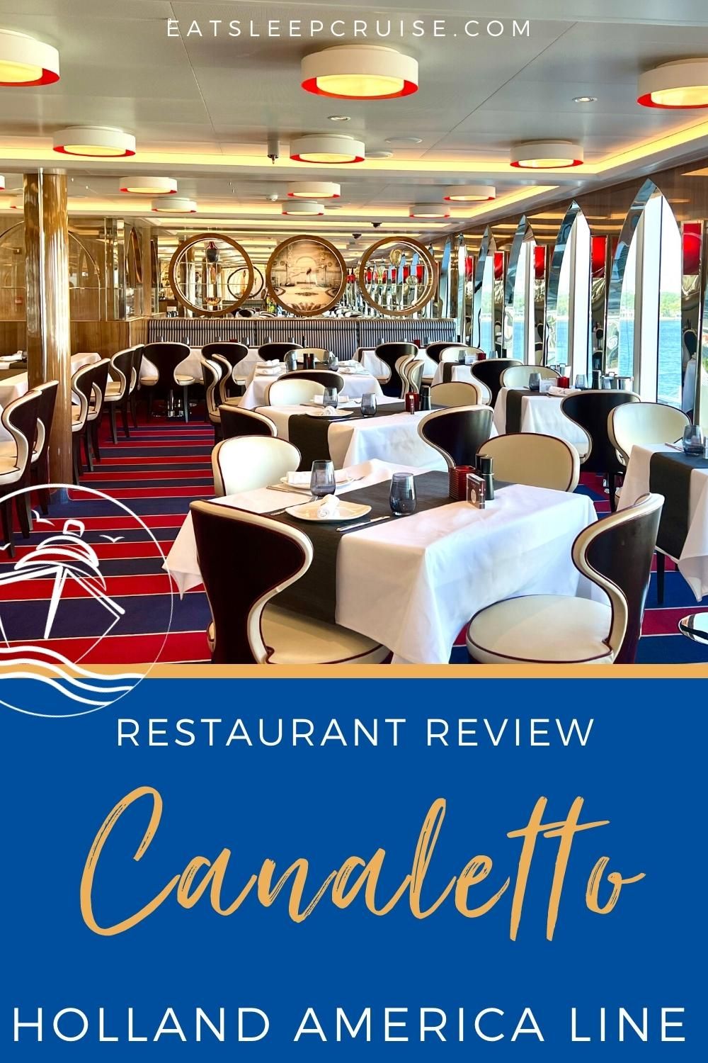 Holland America Canaletto Review