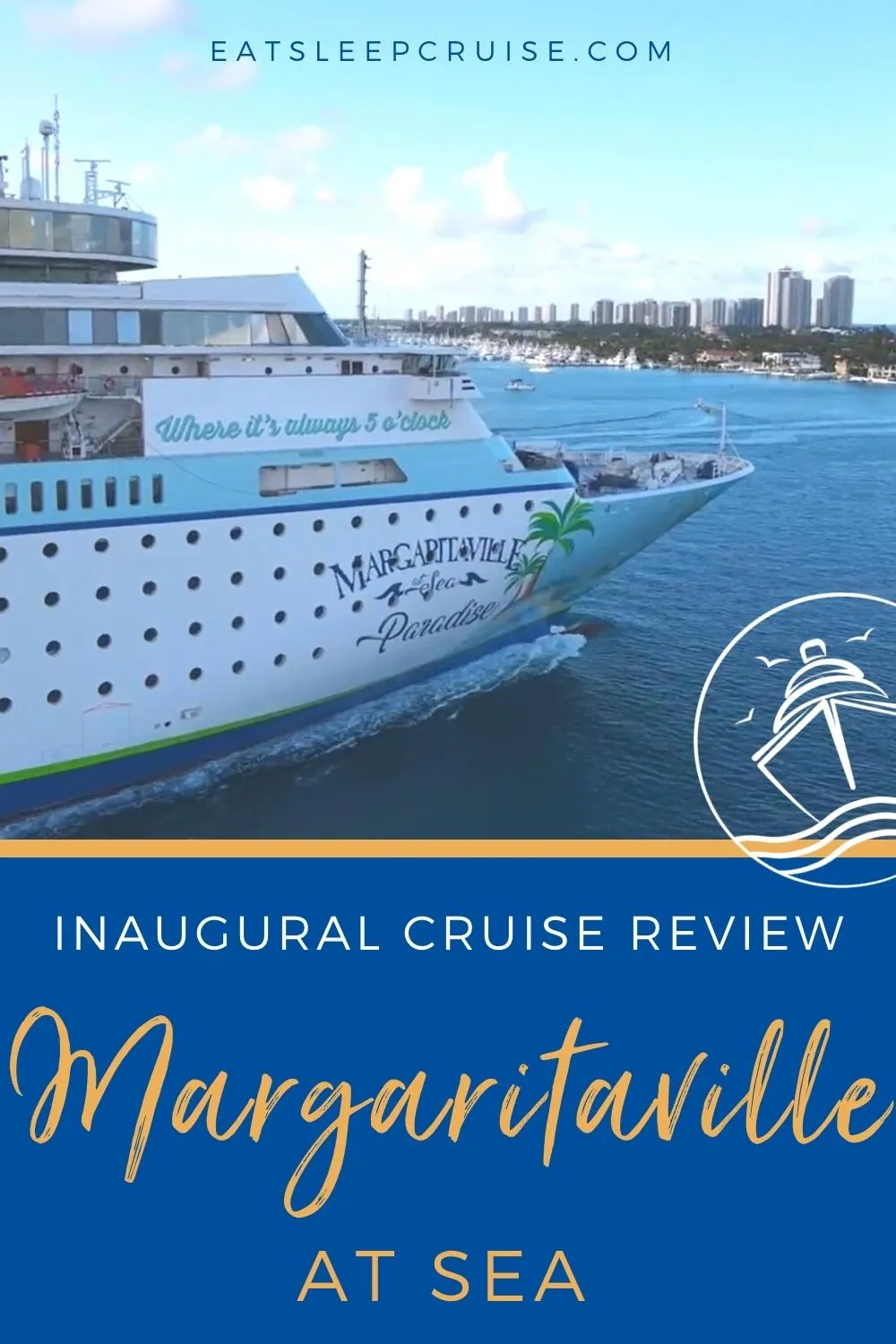 Margaritaville at Sea Inaugural Cruise Review