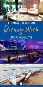 Top Activities for Adults on Disney Wish