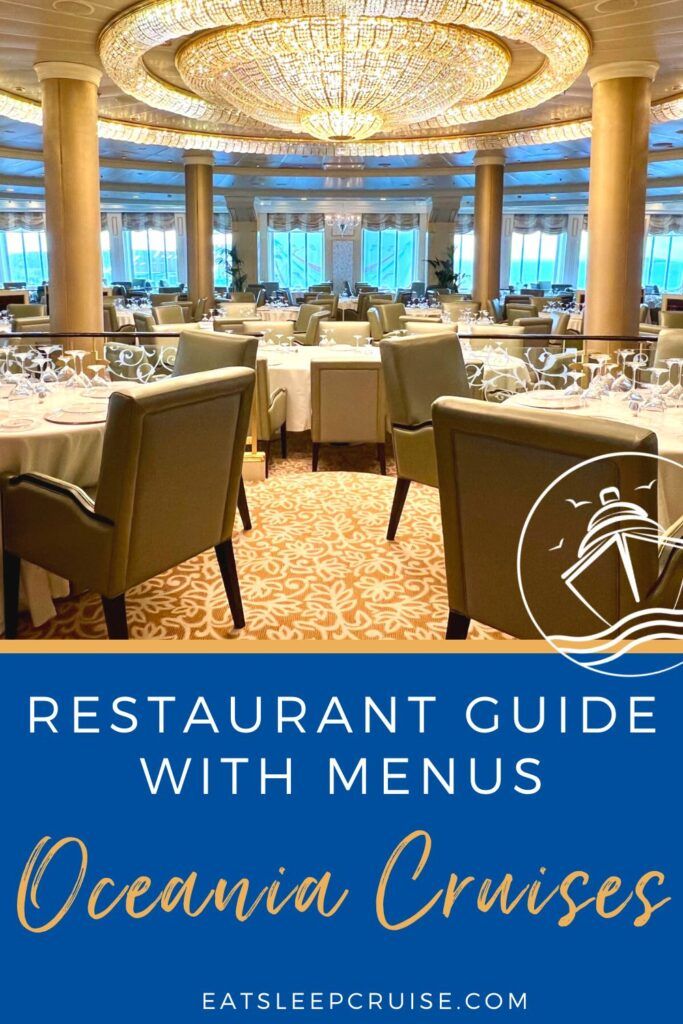 Restaurant Guide Oceania Cruises - EatSleepCruise.com