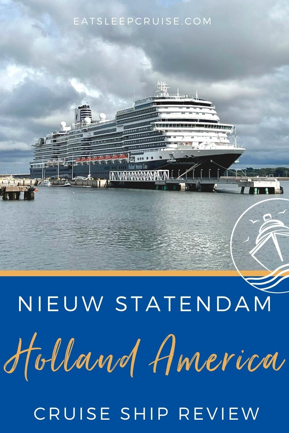 Nieuw Statendam Cruise Ship Scorecard Review
