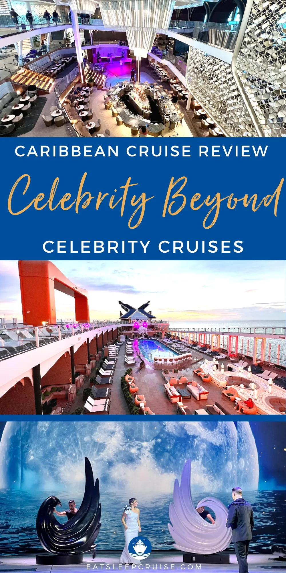 Celebrity Beyond Caribbean Cruise Review