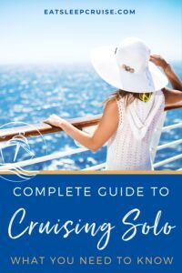 Complete Guide to Cruising Solo