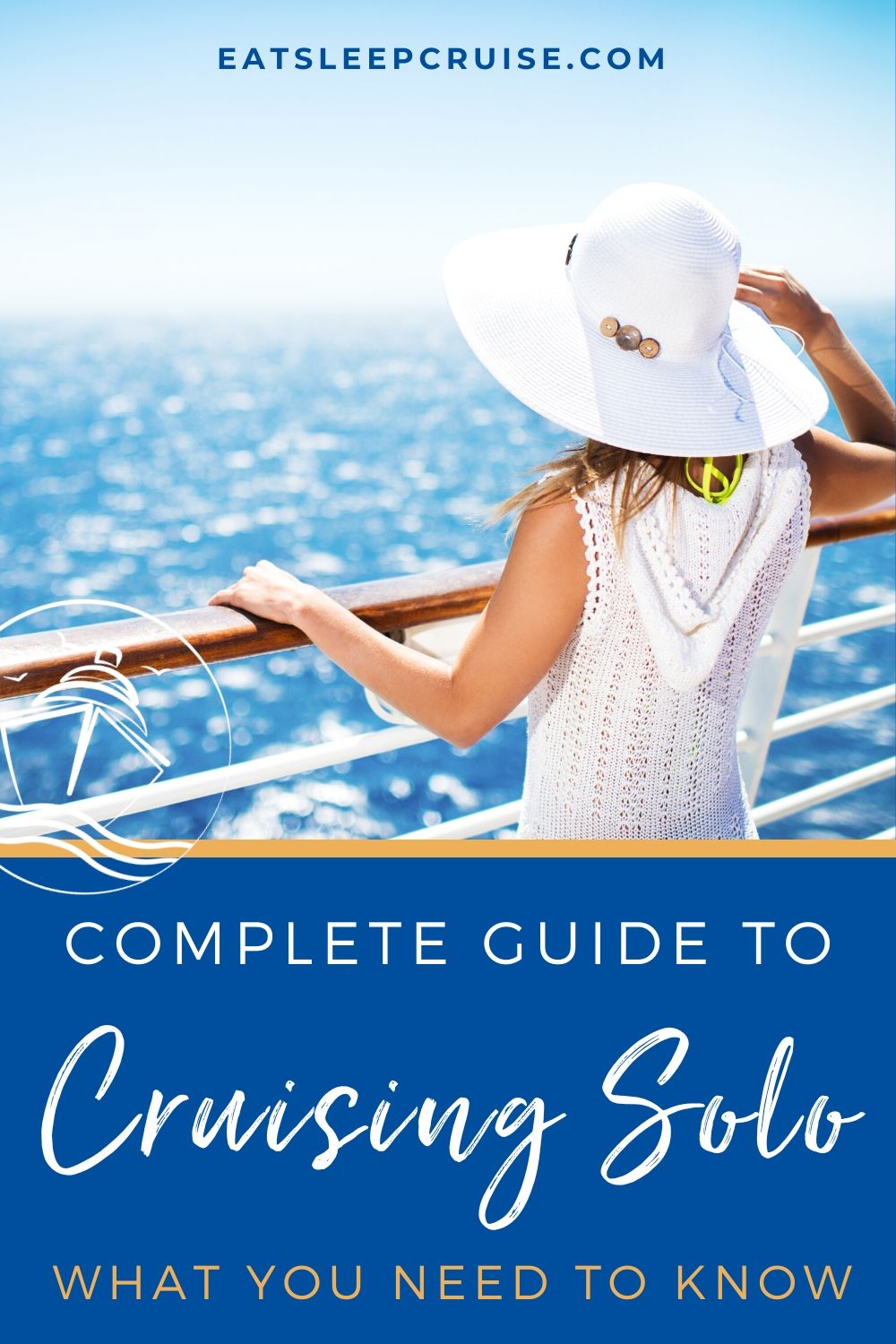 Guide to Cruising Solo: Everything to Know About Cruising Single