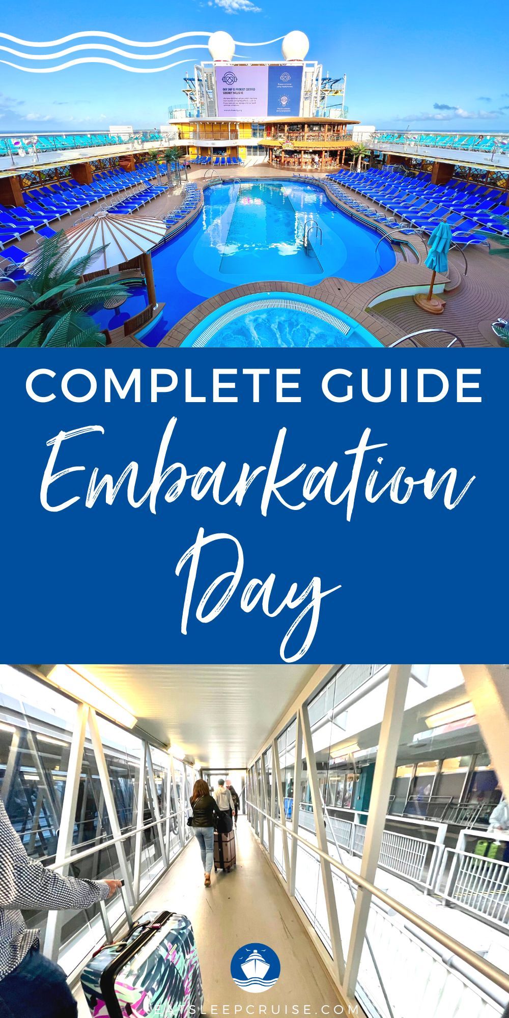 Cruise Embarkation Day Tips