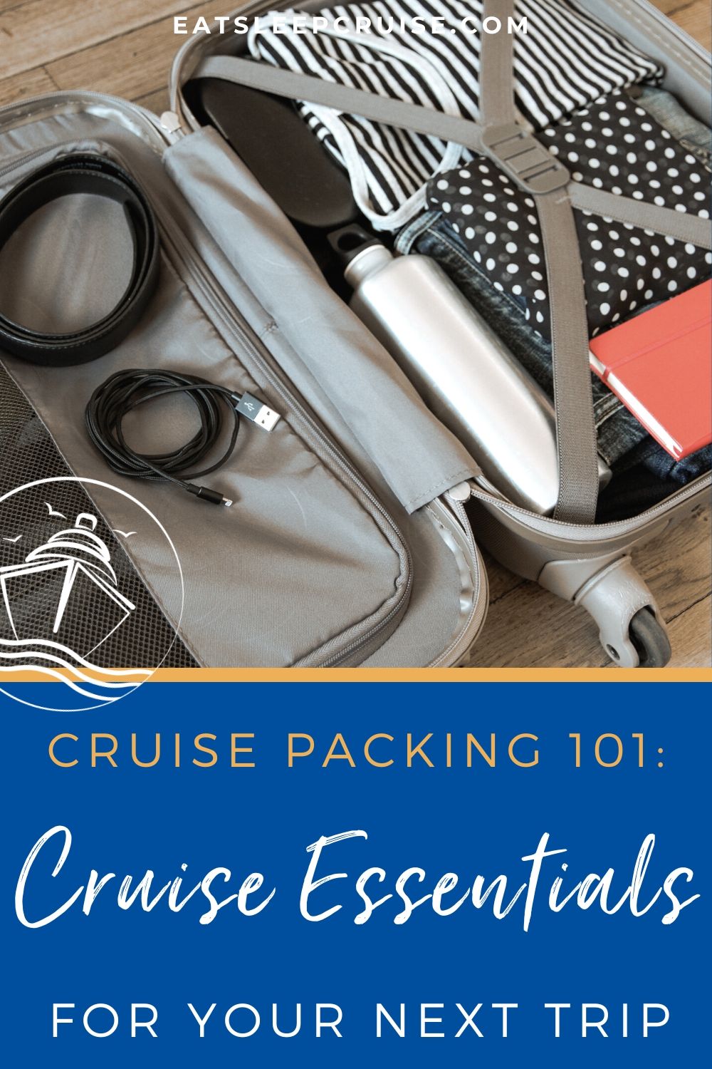Cruise Packing 101: Cruise Essentials for Your Next Trip