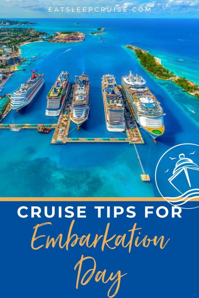 Cruise Tips for Embarkation Day