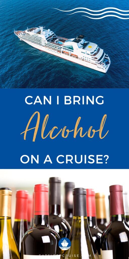 bringing alcohol on a cruise ship