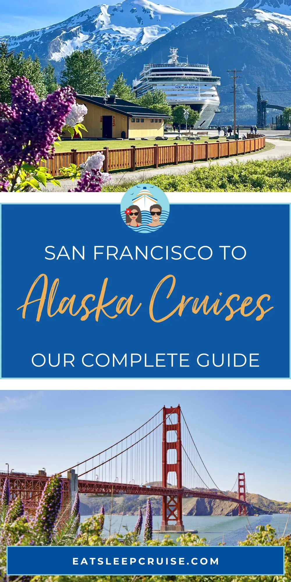Best Alaska Cruises From San Francisco