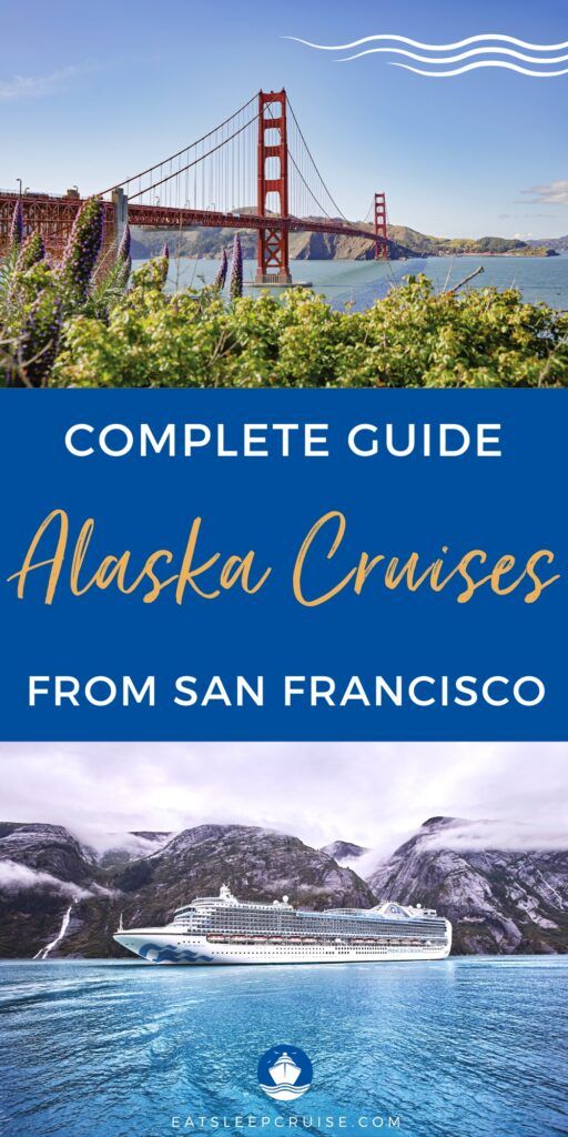 cruise alaska from san francisco