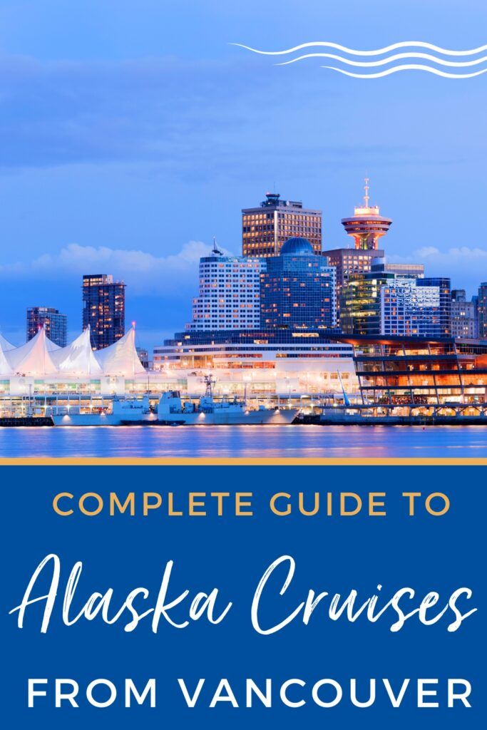 cheap alaska cruise from vancouver 2023