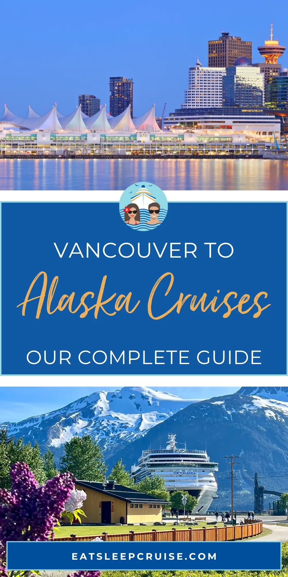 Alaska Cruises to Vancouver