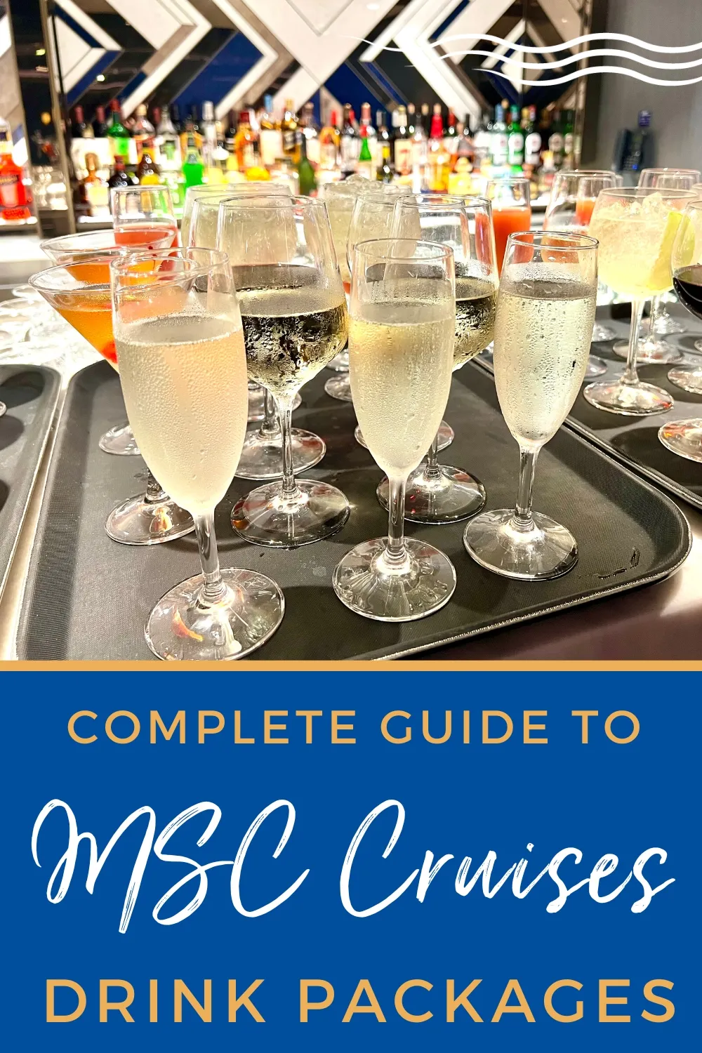 Complete Guide to Drink Packages on MSC Cruises (2024)