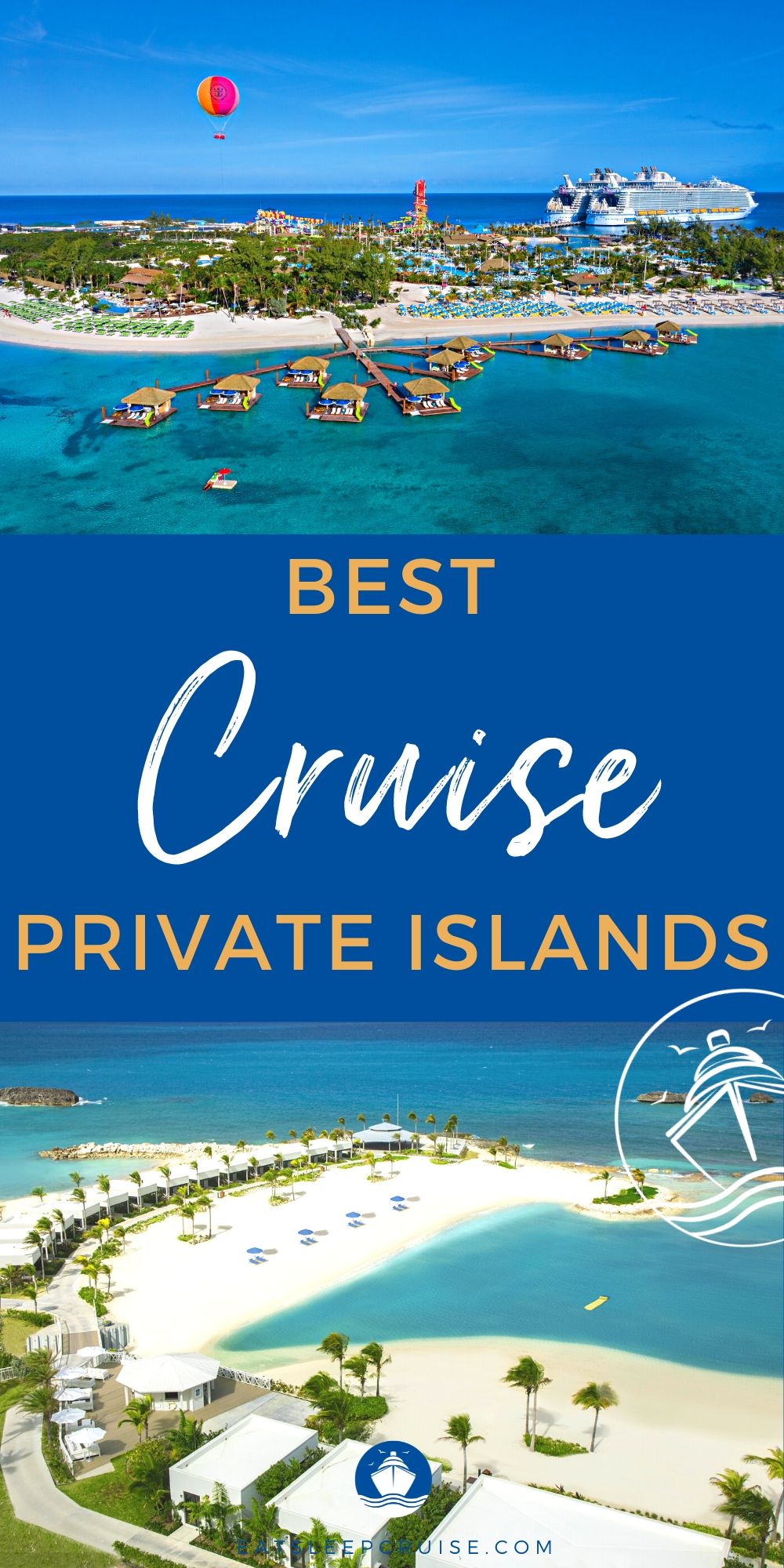 Best Cruise Line Private Islands