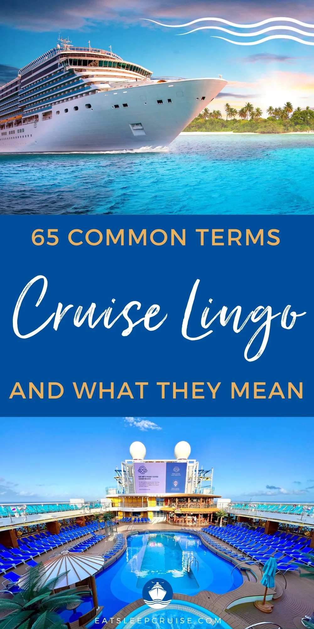 Cruise Lingo: 65 Common Cruise Terms and What They Mean