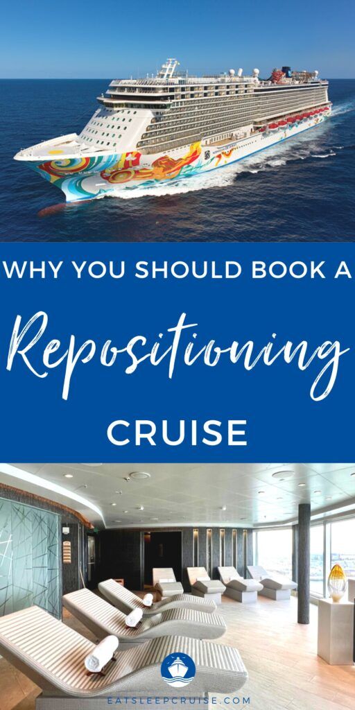 What is a Repositioning Cruise?