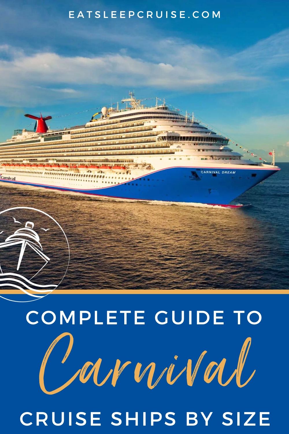 Complete Guide to Carnival Cruise Ships By Size