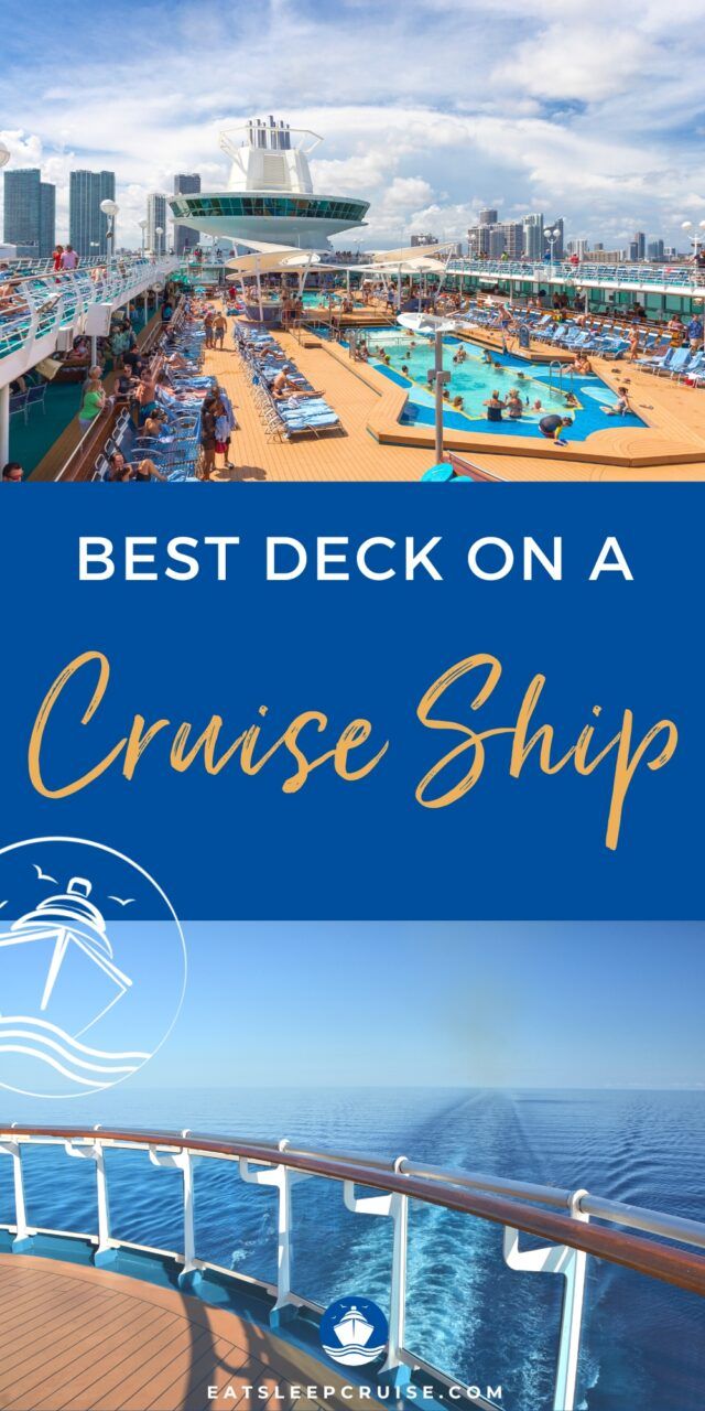 What is the Best Deck on a Cruise Ship?