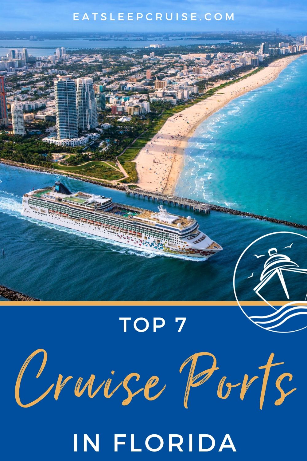 Everything You Need to Know About Cruise Ports in Florida