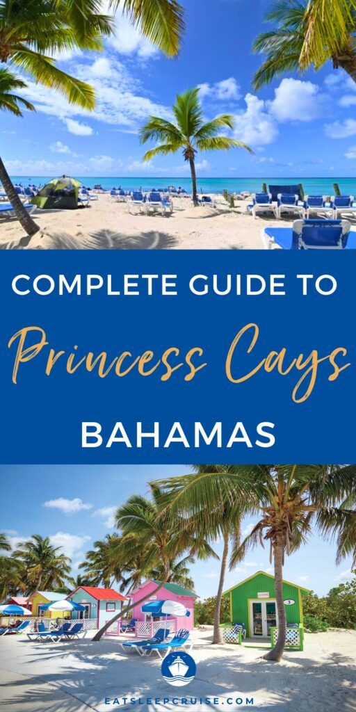 Princess Cays: Everything You Need to Know