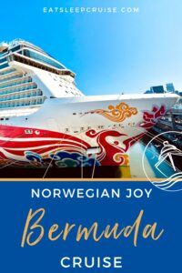 Norwegian Joy cruise to Bermuda