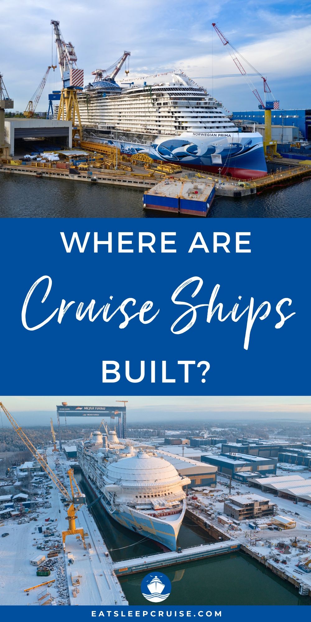 Where Are Cruise Ships Built?