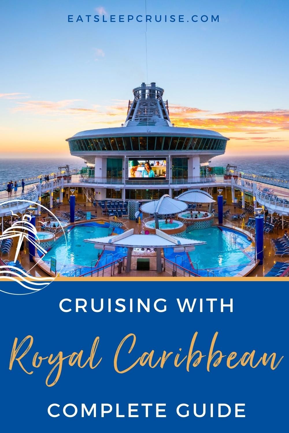 Complete Guide to Cruising With Royal Caribbean