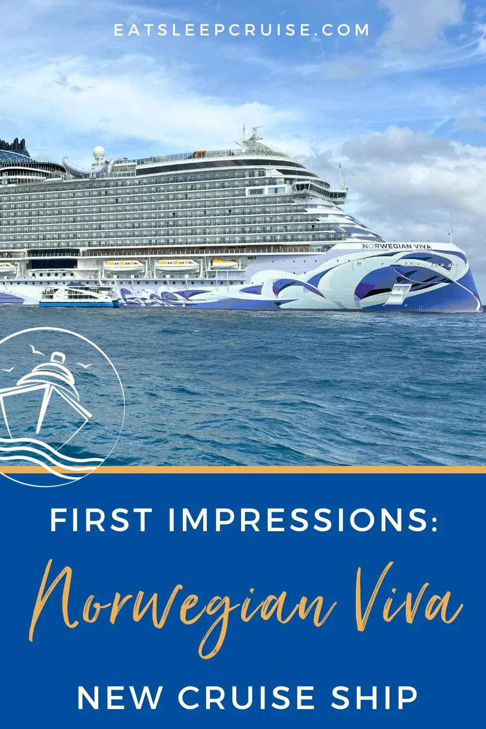 My First Impressions of Norwegian Viva