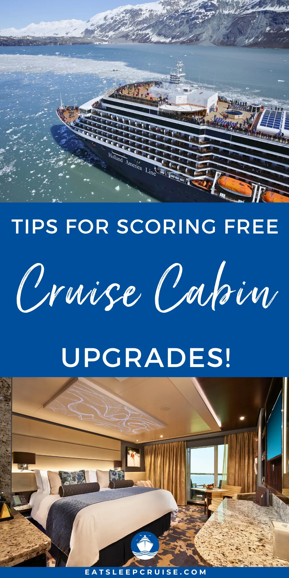 10 Easy Ways to Get Cruise Cabin Upgrades on Your Next Trip