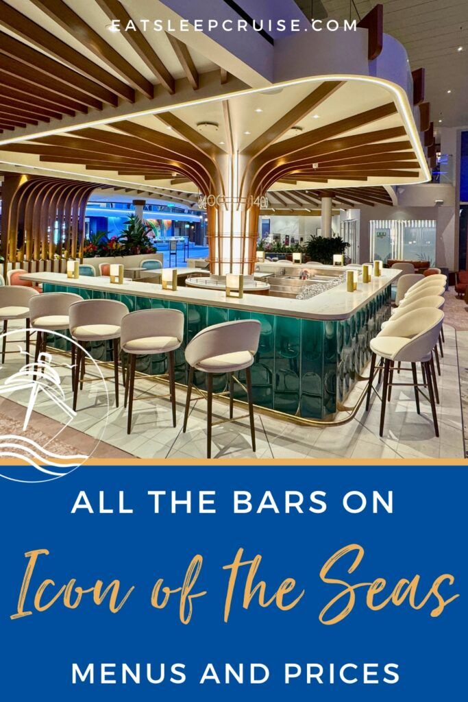 Icon of the Seas Bars With Menus and Drink Prices 1 - EatSleepCruise.com