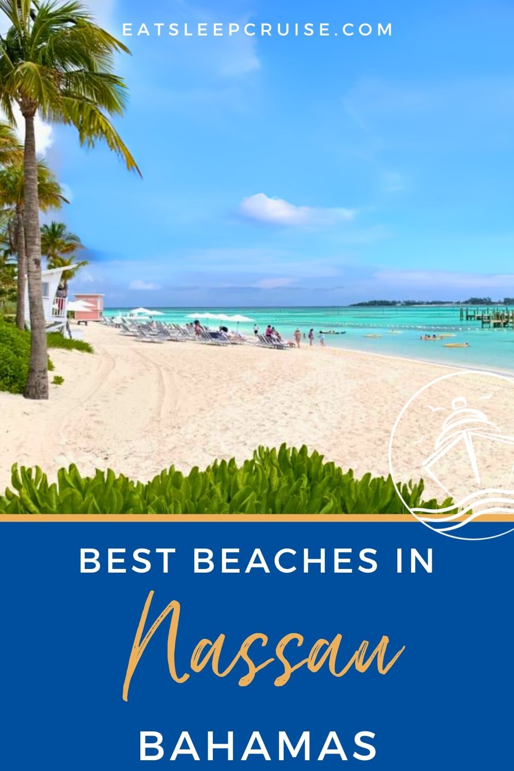 Here's Our Picks for the Best Beaches in Nassau, Bahamas For Cruisers 1