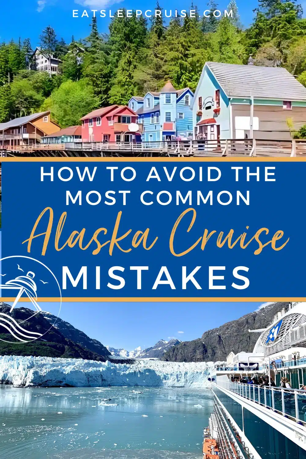 Alaska Cruise Mistakes You Want to Avoid